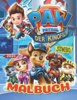 ṔAW Ṕatrol – Der Kínofílm Malbuch: Jumbo Ṕaw Ṕatrol Malbuch mit hochwertigen inoffiziellen Illustrationen für Kinder jeden Alters - 1