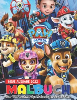 𝙿𝚊𝚠 𝙿𝚊𝚝𝚛𝚘𝚕 Malbuch: Mit 100+ Schöne Malvorlagen für Alle Fans. 𝙿𝚊𝚠 𝙿𝚊𝚝𝚛𝚘𝚕 Malbuch für Kinder ab 4-12 und Erwachsene - 1